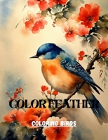 COLOR FEATHER B0CNXJCWV7 Book Cover