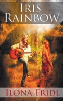 Iris Rainbow 1628302143 Book Cover