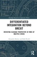 Differentiated Integration Beyond Brexit: Revisiting Cleavage Perspective in Times of Multiple Crises 1032371668 Book Cover