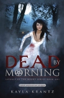 Dead by Morning 0996697993 Book Cover