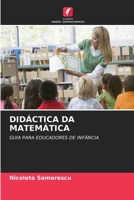 DIDÁCTICA DA MATEMÁTICA: GUIA PARA EDUCADORES DE INFÂNCIA (Portuguese Edition) B0CJHH49MK Book Cover