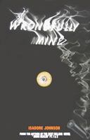 Wrongfully Mine 1981736506 Book Cover