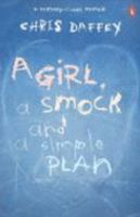 A Girl, a Smock and a Simple Plan 0140289615 Book Cover