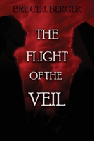 The Flight of the Veil 1684335590 Book Cover