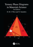Ternary Phase Diagrams in Materials Science 0367447088 Book Cover