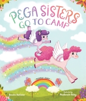 Pega Sisters Go to Camp 1645674711 Book Cover