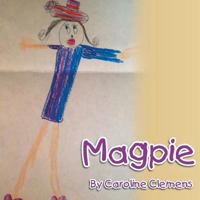 Magpie: A Collection 1493152858 Book Cover
