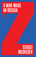 A War Made in Russia B0CZ7HBD36 Book Cover