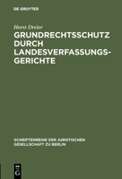 Grundrechtsschutz Durch Landesverfassungsgerichte 3110167700 Book Cover