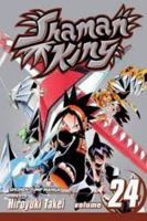 Shaman King, Vol. 24 1421521776 Book Cover