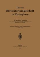 Uber Das Borsentermingeschaft in Wertpapieren 3642504957 Book Cover