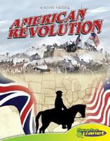 American Revolution (Graphic History) 1602701792 Book Cover