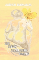 Les Deux Couleurs Du Lys B089M6LNF8 Book Cover