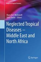 Neglected Tropical Diseases - Middle East and North Africa 3709116120 Book Cover
