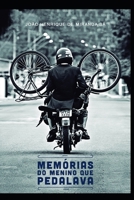 Memórias Do Menino Que Pedalava 1980461449 Book Cover
