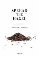 Spread the Hagel 9463191313 Book Cover