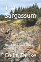 The Sargassum: The nightmare on Metinic Island B0H25TFZBP Book Cover