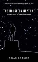 The House on Neptune 160791445X Book Cover