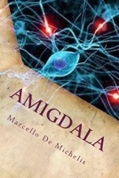 Amigdala: Romanzo Giallo 1461068606 Book Cover