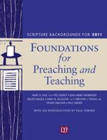 Foundations for Preaching and Teaching: Scripture Backgrounds for 2011 1568549180 Book Cover