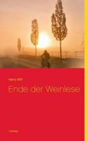 Ende Der Weinlese (German Edition) 3748144911 Book Cover