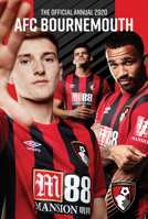 The Official Bournemouth Annual 2021 1913034895 Book Cover