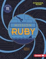 Mission Ruby 1541555929 Book Cover