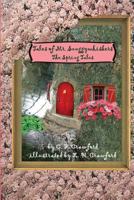 Tales of Mr. Snuggywhiskers: The Spring Tales 0997642211 Book Cover