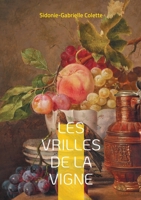 Les Vrilles de la vigne: Un bouquet de nouvelles sensuelles et émancipatrices dans la France de la Belle Époque (French Edition) 2322497444 Book Cover