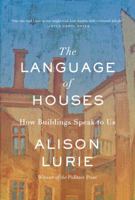 Language of Houses, The 1883285607 Book Cover