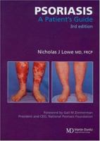 Psoriasis: A Patient's Guide 1841843091 Book Cover