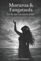 Moruroa et Fangataufa: Les îles que l’on nous a prises B0GN3N71YB Book Cover