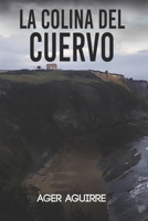 La Colina del Cuervo B0B6L4SWF9 Book Cover