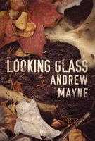 Looking Glass 1542047994 Book Cover