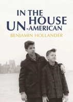 In the House Un-American 1566569273 Book Cover
