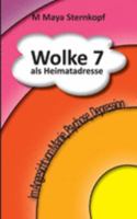 Wolke 7 als Heimatadresse (German Edition) 3746951356 Book Cover