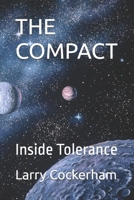 THE COMPACT: Inside Tolerance B0GXRXM1Z6 Book Cover