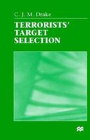 Terrorists' Target Selection 0333720067 Book Cover