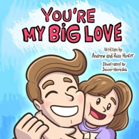 You're My Big Love 1068156643 Book Cover