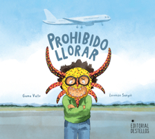Prohibido llorar (Spanish Edition) 1958479195 Book Cover