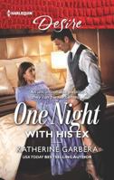 One Night with His Ex 1335603956 Book Cover