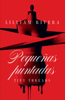 Pequeñas Puntadas / Tiny Threads B0DQSF5T1Q Book Cover