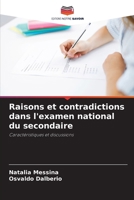 Raisons et contradictions dans l'examen national du secondaire (French Edition) 6209535755 Book Cover