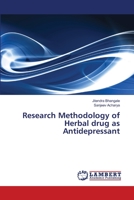 Research Methodology of Herbal drug as Antidepressant 3659362530 Book Cover