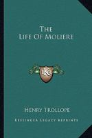 The Life of Molière 1018449094 Book Cover