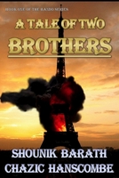 Bando Vol I: A Tale of Two Brothers 1792002572 Book Cover