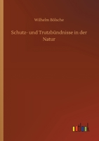 Schutz- und Trutzb�ndnisse in der Natur 3752346000 Book Cover