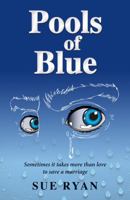 Pools of Blue 1803133023 Book Cover