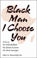 Black Man I Choose You 0741431386 Book Cover