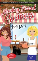 Monkey Bread Business 1087924553 Book Cover